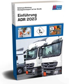 Einführung ADR 2023 -Gefahrgut-Schulung-